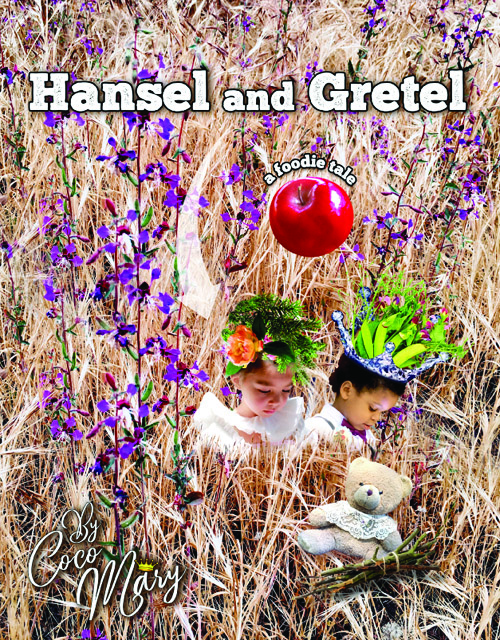 Hansel and Gretel – a foodie tale